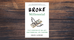 Broke Millennial Book Written By Erin Lowry
