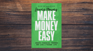Make Money Easy by Lewis Howes