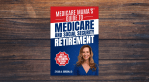 Medicare Mama's Guide to Medicare and Social Security Retirement by Sylvia Gordon