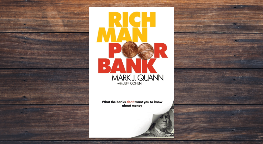 Rich Man Poor Bank by Mark Quann