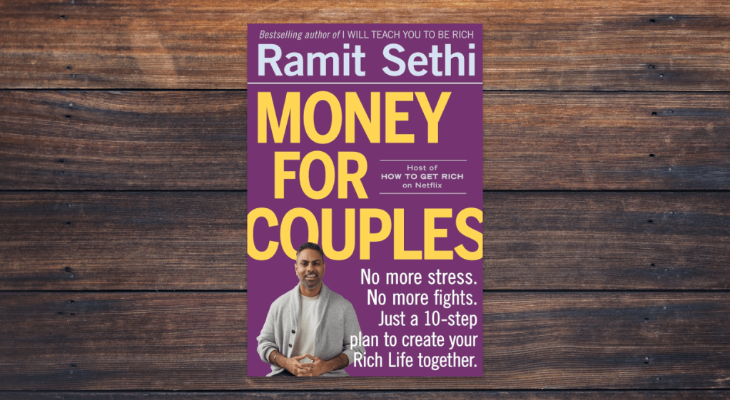 Money For Couples by Ramit Sethi