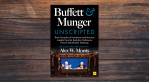 Buffett and Munger Unscripted by Alex Morris