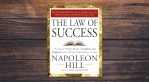 The Law of Success by Napoleon Hill