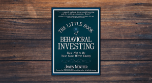 The Little Book of Behavioral Investing by James Montier