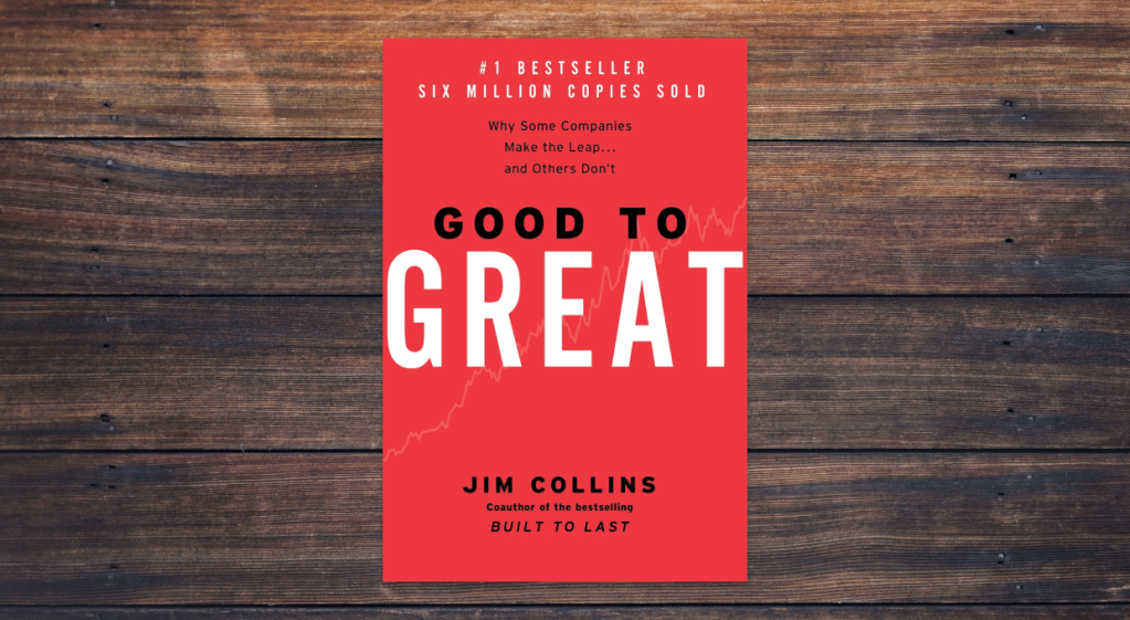Good to Great