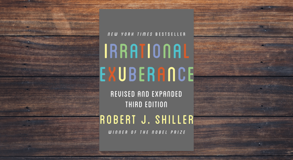 Irrational Exuberance by Robert Shiller