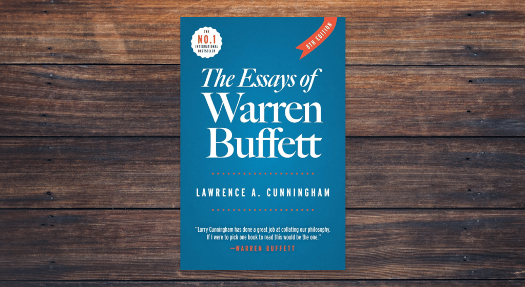 The Essays of Warren Buffett