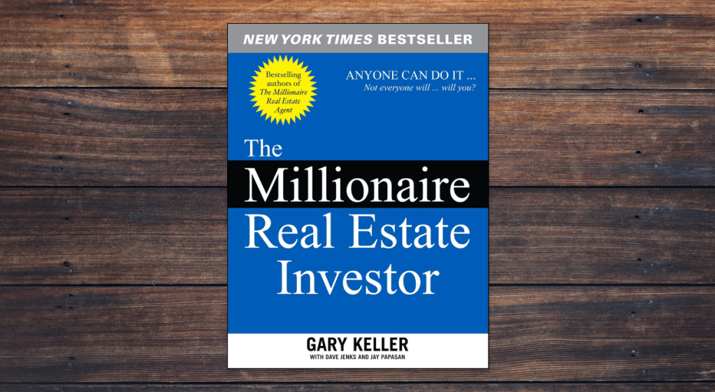 The Millionaire Real Estate Investor