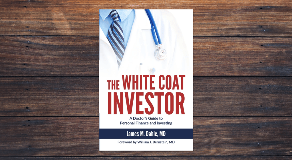 The White Coat Investor